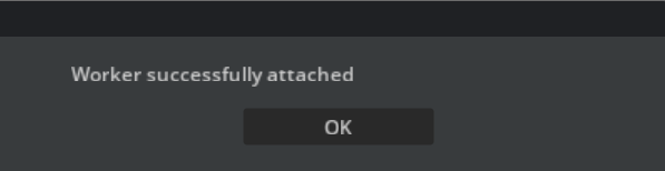 attach_worker_success_window