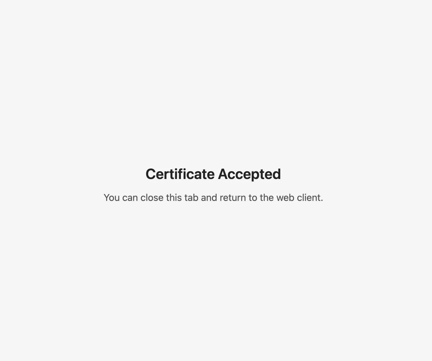 Certificate accepted confirmation page