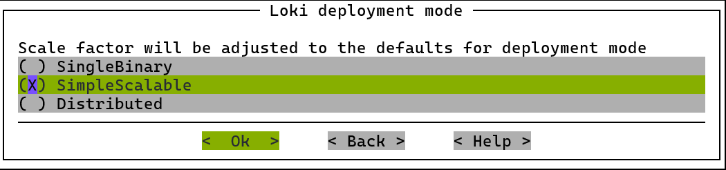 Choose SimpleScalable for the Loki deployment mode
