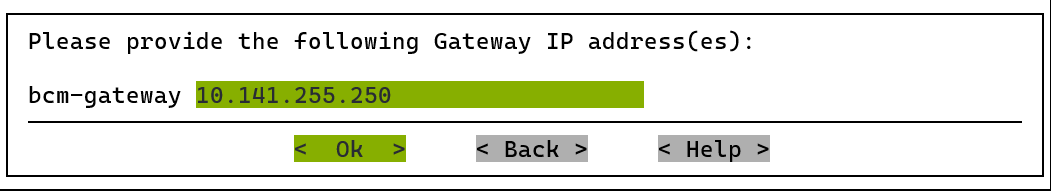 Provide the BCM gateway IP address