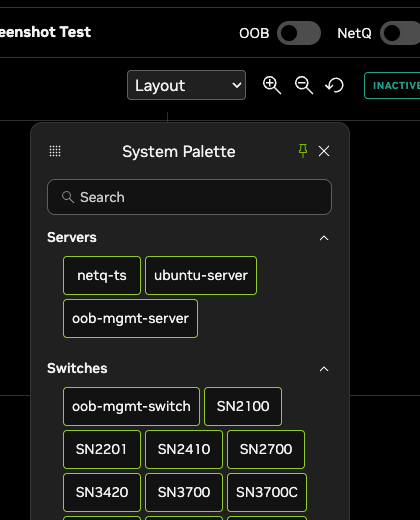 System Palette showing OOB and NetQ toggles