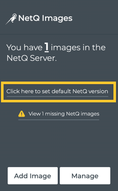 card highlighting link to set default NetQ version