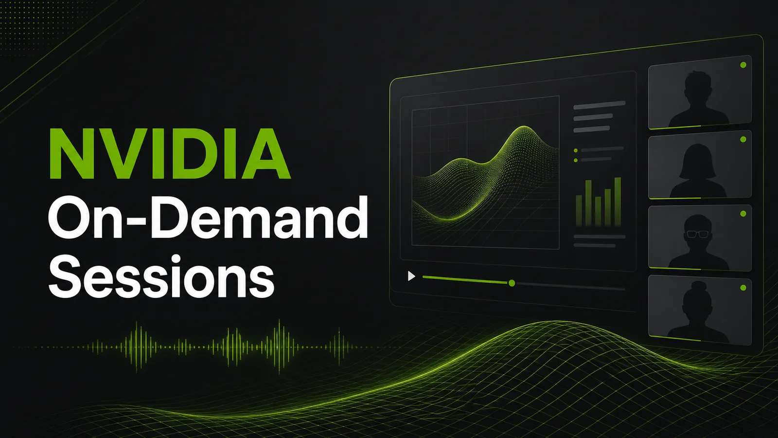 NVIDIA On-Demand Sessions