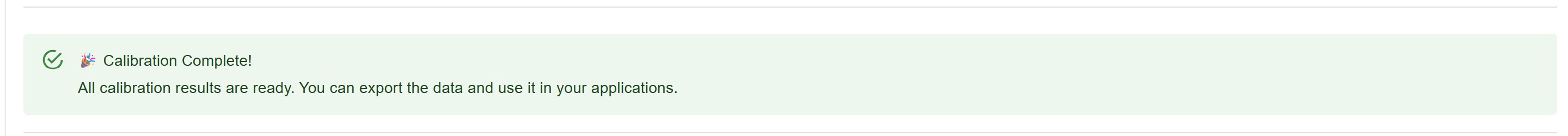 Calibration Complete